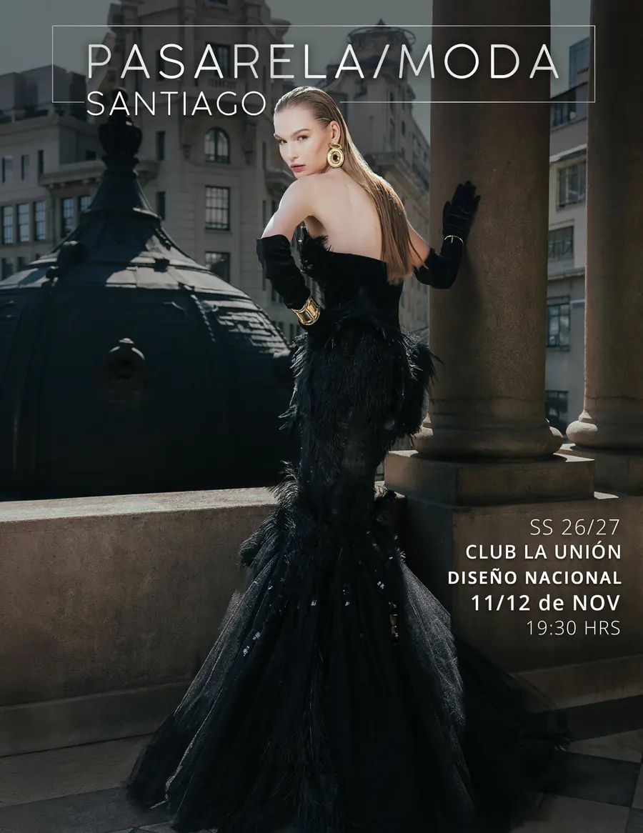 Pasarela Moda Santiago — 11 y 12 de Noviembre